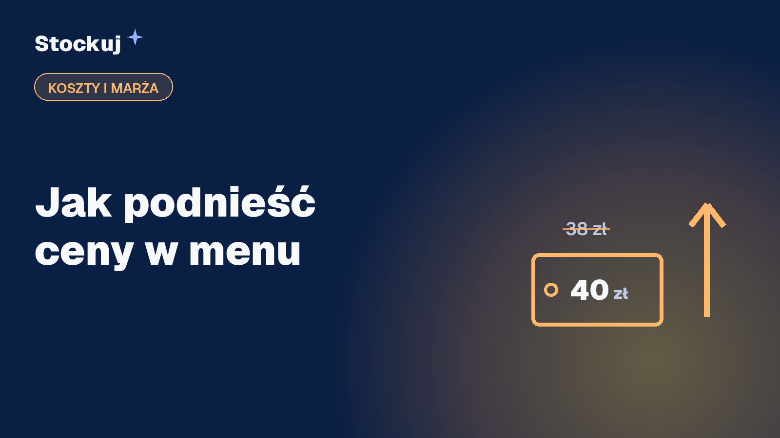 Kiedy i jak podnieść ceny w menu, nie tracąc gości